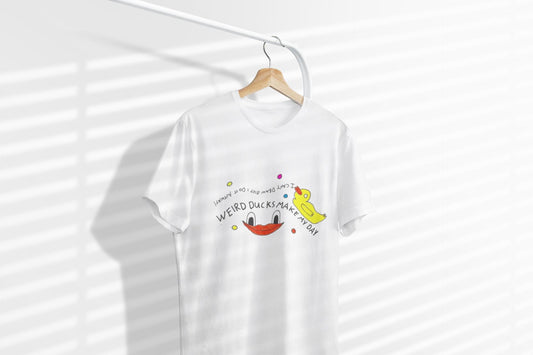 Weird Ducks Make My Day T-Shirt | I Can't Draw But Do It Anyway Graphic Tee