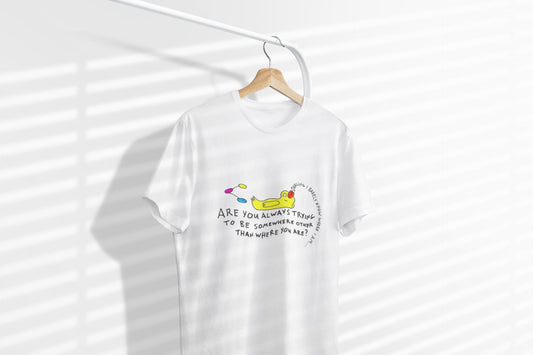 Eckhart Tolle Quote T-Shirt | Yellow Duck Slogan Tee