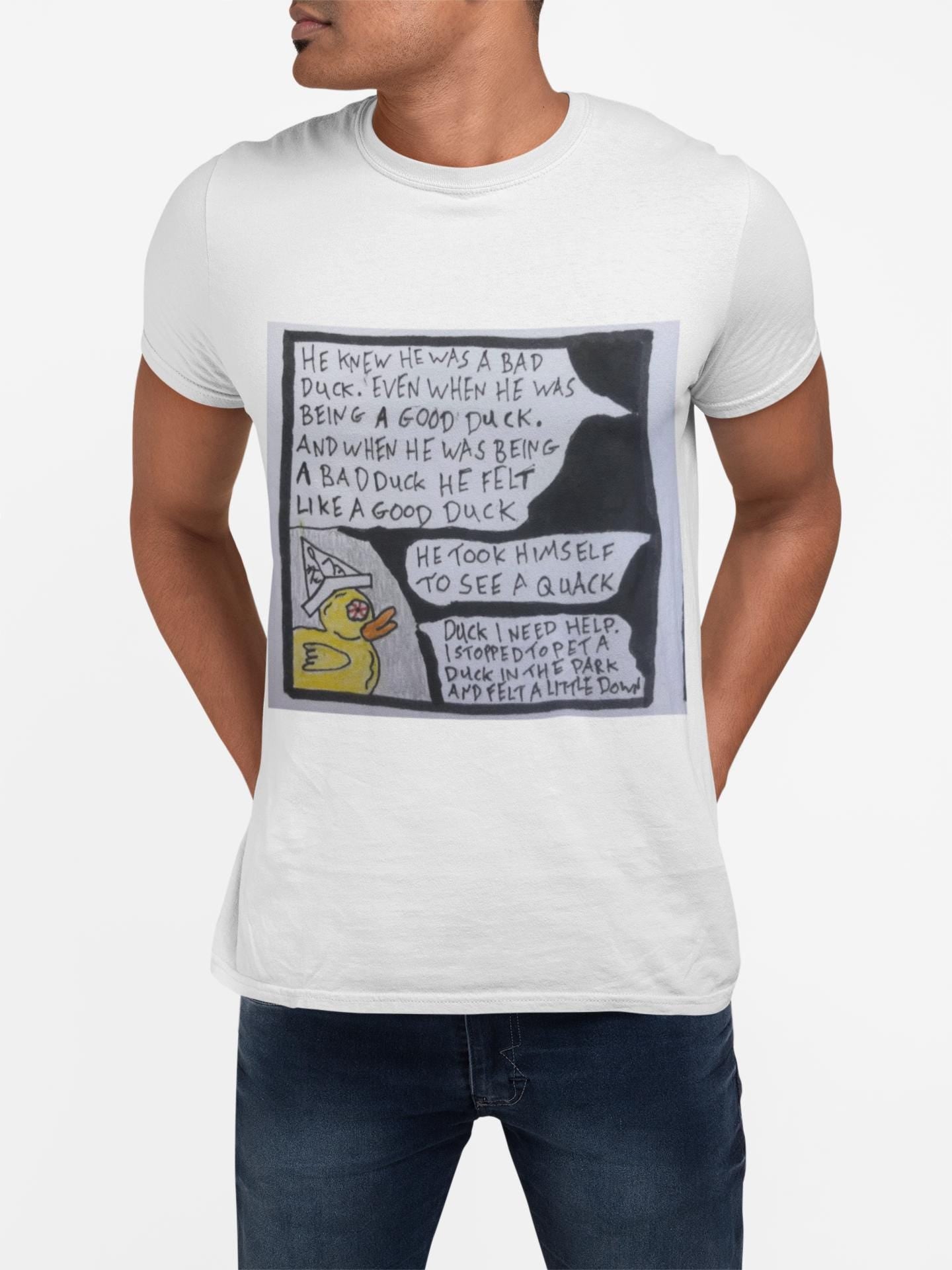 Hand Drawn Duck Comic T-Shirt | Mental Health Support Awareness Tee