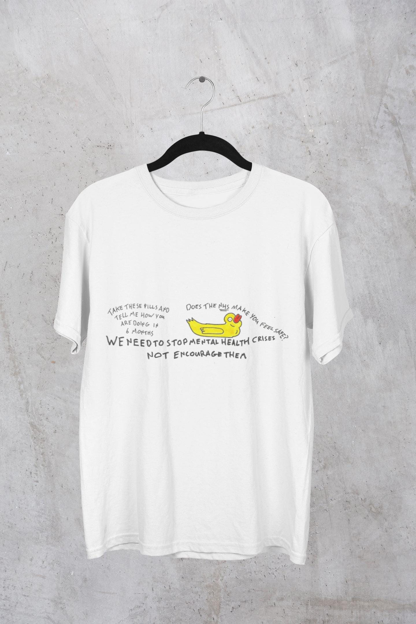 NHS Mental Health Awareness T-Shirt | Meds Side Effects, Understaffed Care, Hand Drawn Slogan