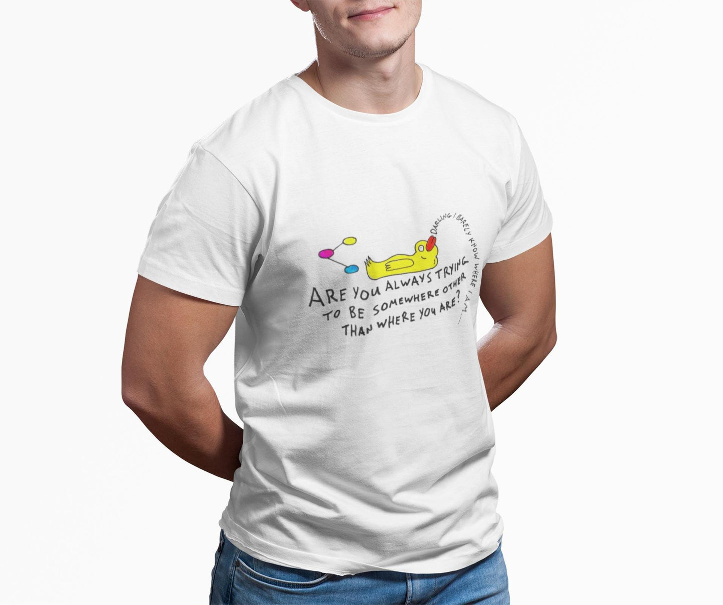Eckhart Tolle Quote T-Shirt | Yellow Duck Slogan Tee
