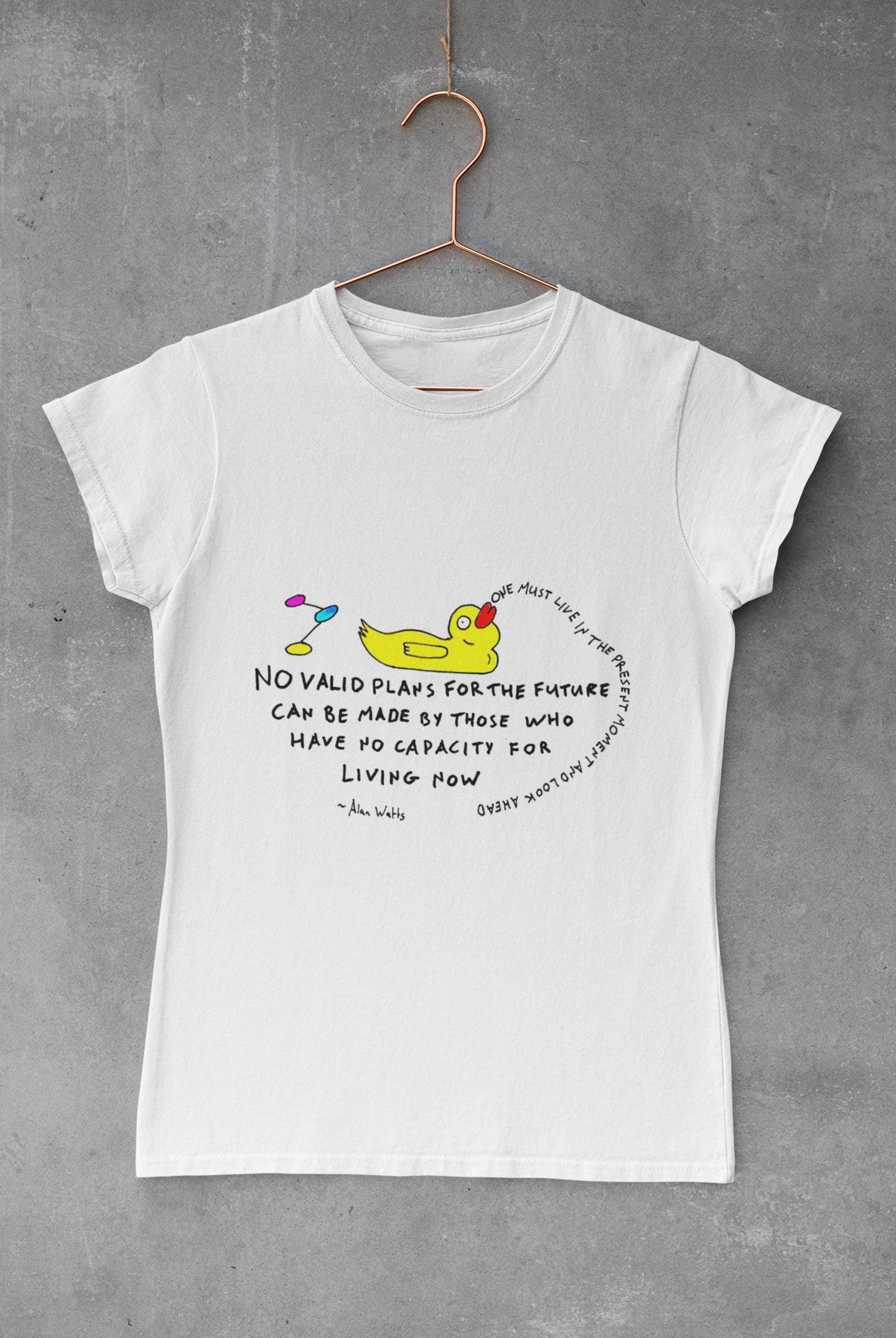 Alan Watts Mindfulness Quote T-Shirt | Meditation Spirituality Quote | TheOddDuckBar | Hand Drawn Tee Slogan