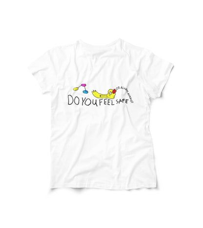 Do You Feel Safe T-Shirt | Or are you afraid? | TheOddDuckBar | Hand Drawn Tee Slogan